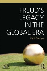 Book Cover for Freud's Legacy in the Global Era by Carlo Strenger