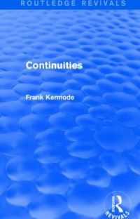 Book Cover for Continuities by Frank Kermode