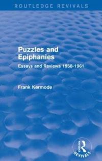 Book Cover for Puzzles and Epiphanies by Frank Kermode