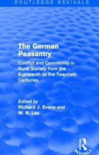Book Cover for The German Peasantry by Richard J Evans, W Robert Lee