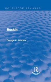 Book Cover for Ruskin by George P Landow