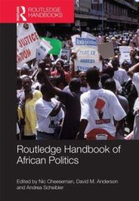 Book Cover for Routledge Handbook of African Politics by David Anderson, Nic Cheeseman, Andrea Scheibler