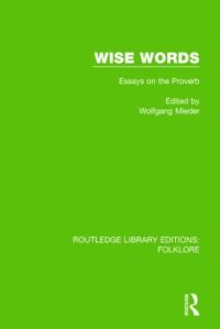 Book Cover for Wise Words by Wolfgang Mieder