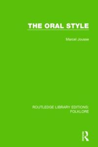 Book Cover for The Oral Style by Marcel Jousse