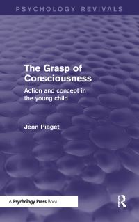 Book Cover for The Grasp of Consciousness by Jean Piaget