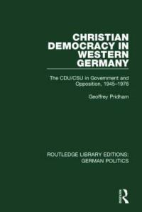 Book Cover for Christian Democracy in Western Germany by Geoffrey Pridham