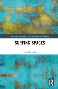 Book Cover for Surfing Spaces by Jon Anderson