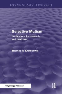 Book Cover for Selective Mutism by Thomas R Kratochwill