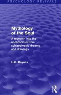 Book Cover for Mythology of the Soul by H G Baynes