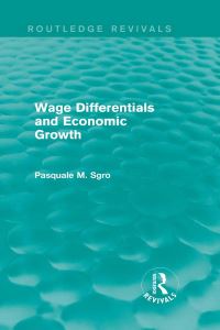 Book Cover for Wage Differentials and Economic Growth by Pasquale M Sgro