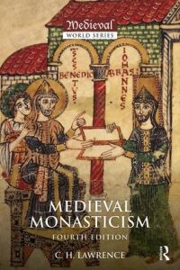 Book Cover for Medieval Monasticism by C H Lawrence