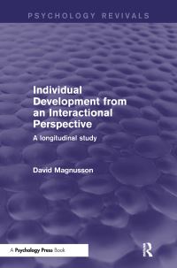 Book Cover for Individual Development from an Interactional Perspective by David Magnusson