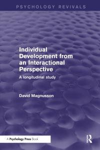 Book Cover for Individual Development from an Interactional Perspective by David Magnusson