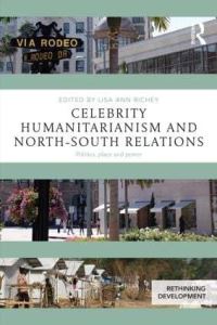 Book Cover for Celebrity Humanitarianism and North-South Relations by Lisa Ann Richey