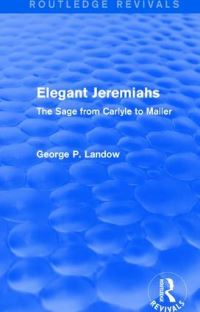 Book Cover for Elegant Jeremiahs (Routledge Revivals) by George P Landow