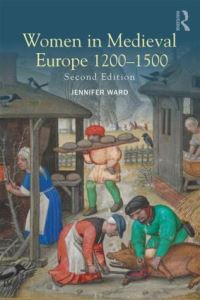 Book Cover for Women in Medieval Europe, 1200-1500 by Jennifer C Ward