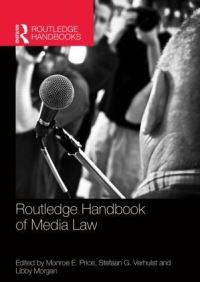 Book Cover for Routledge Handbook of Media Law by Monroe E Price, Stefaan Verhulst, Libby Morgan
