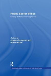 Book Cover for Public Sector Ethics by C J G Sampford, Noel Preston
