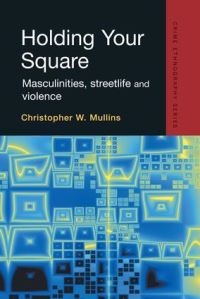 Book Cover for Holding Your Square by Christopher W Mullins
