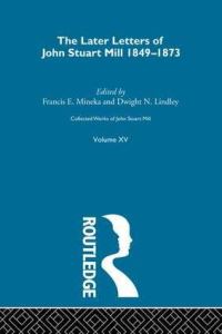 Book Cover for Collected Works of John Stuart Mill by John M Robson