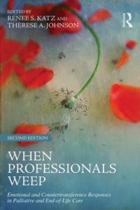 Book Cover for When Professionals Weep by Renée S Katz, Therese A Johnson