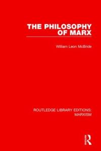 Book Cover for The Philosophy of Marx by William Leon McBride