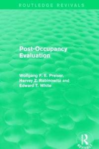 Book Cover for Post-Occupancy Evaluation by Wolfgang F E Preiser, Harvey Z Rabinowitz, Edward T White