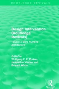 Book Cover for Design Intervention by Wolfgang F E Preiser, Jacqueline Vischer, Edward T White