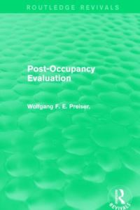 Book Cover for Post-Occupancy Evaluation by Wolfgang F E Preiser, Harvey Z Rabinowitz, Edward T White