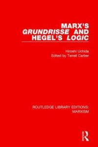 Book Cover for Marx's 'Grundrisse' and Hegel's 'Logic' by Hiroshi Uchida