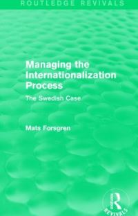Book Cover for Managing the Internationalization Process by Mats Forsgren
