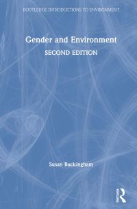 Book Cover for Gender and Environment by Susan Buckingham