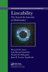 Book Cover for Lineability by Richard M Aron, Luis Bernal González, Daniel M Pellegrino, Juan B Seoane Sepúlveda