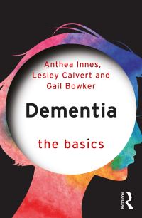 Book Cover for Dementia by Anthea Innes, Lesley Calvert, Gail Bowker