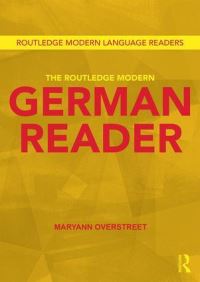 Book Cover for The Routledge Modern German Reader by Maryann Overstreet