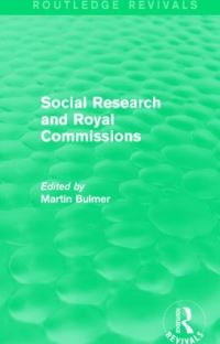 Book Cover for Social Research and Royal Commissions by Martin Bulmer