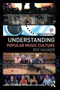 Book Cover for Understanding Popular Music Culture by Roy Shuker