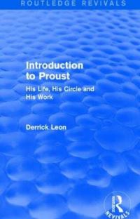 Book Cover for Introduction to Proust (Routledge Revivals) by Derrick Leon