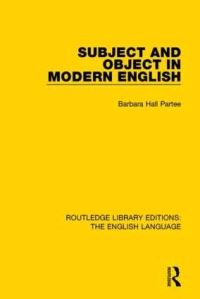 Book Cover for Subject and Object in Modern English by Barbara Hall Partee