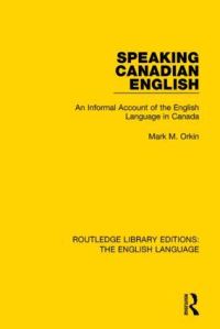 Book Cover for Speaking Canadian English by Mark M Orkin