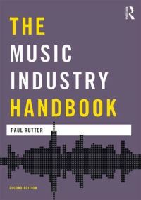 Book Cover for The Music Industry Handbook by Paul Rutter