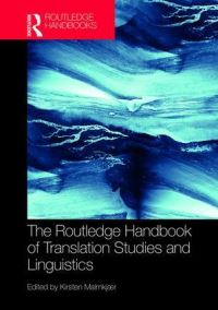Book Cover for The Routledge Handbook of Translation Studies and Linguistics by Kirsten Malmkjær