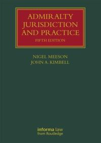 Book Cover for Admiralty Jurisdiction and Practice by Nigel Meeson, John A Kimbell