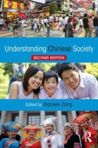 Book Cover for Understanding Chinese Society by Xiaowei Zang