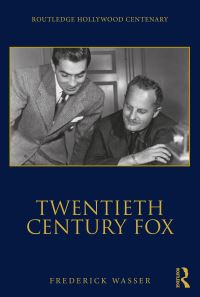 Book Cover for Twentieth Century Fox by Frederick Wasser