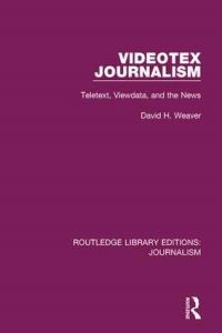 Book Cover for Videotex Journalism by David H Weaver