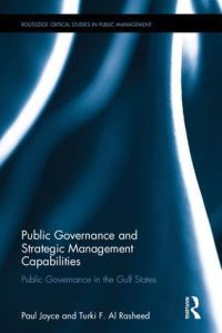 Book Cover for Public Governance and Strategic Management Capabilities by Paul Joyce, Turki ibn Faysal Rashid