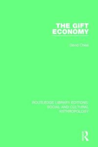 Book Cover for The Gift Economy by David J Cheal