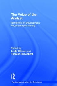 Book Cover for The Voice of the Analyst by Linda Harbaugh Hillman, Therese Rosenblatt
