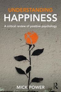 Book Cover for Understanding Happiness by Michael J Power